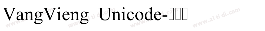 VangVieng Unicode字体转换